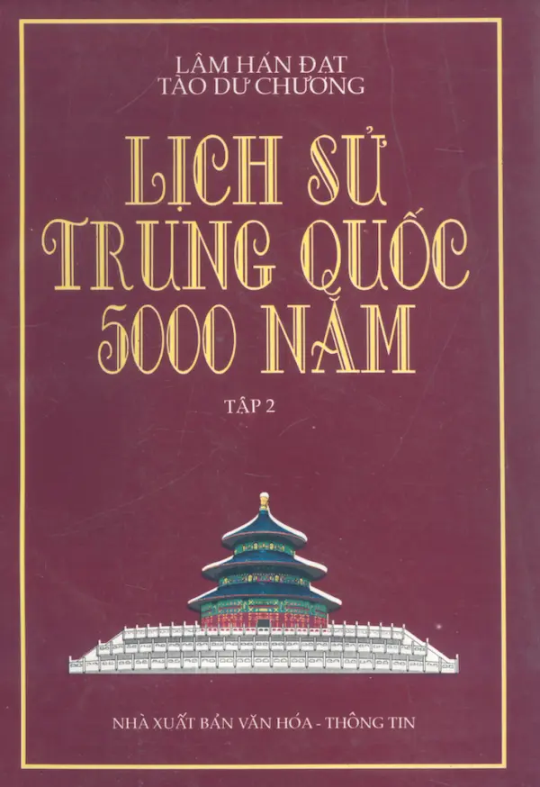 Lịch Sử Trung Quốc 5000 Năm Tập 2